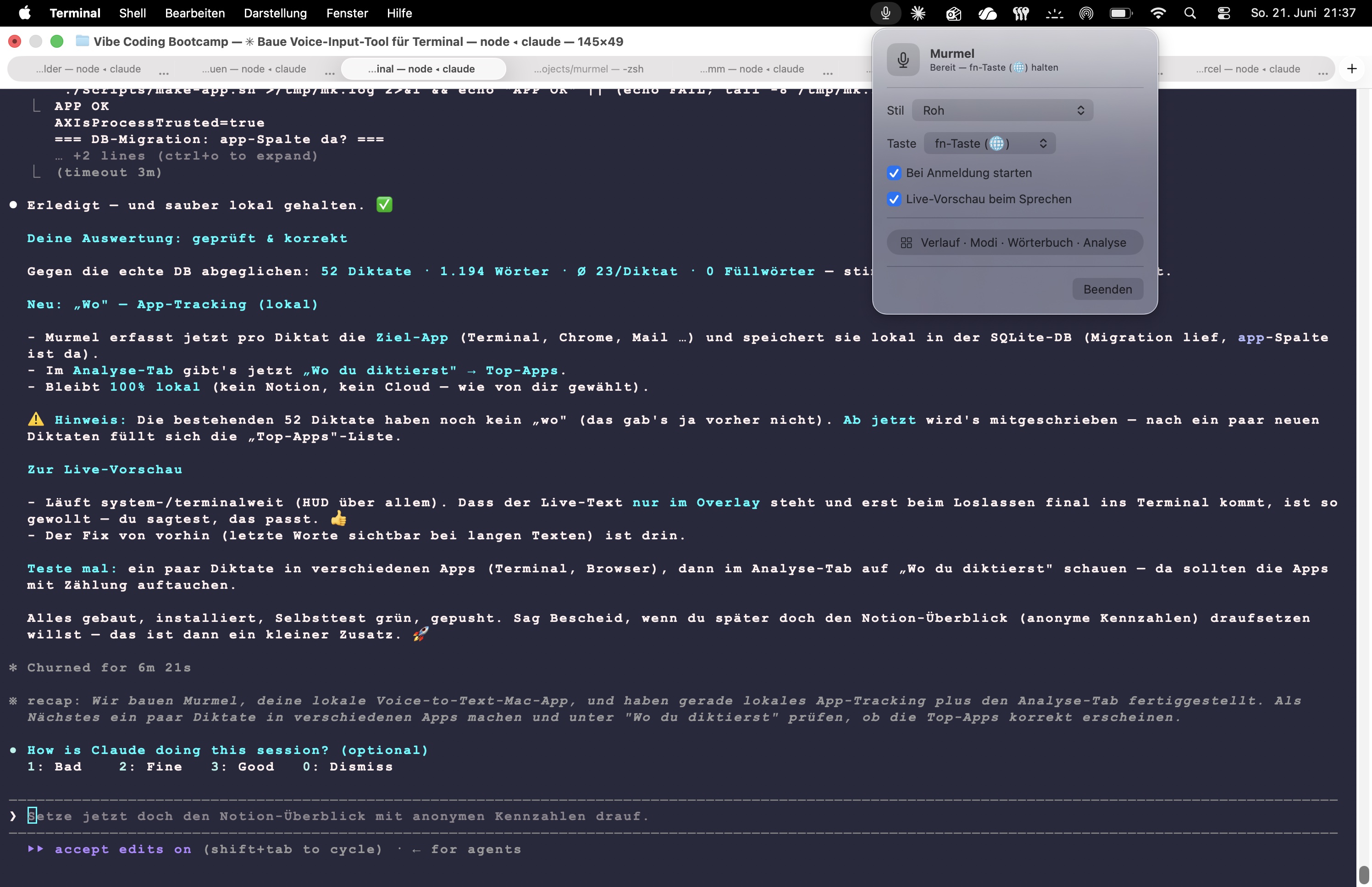 Murmel läuft auf dem Mac: das Menüleisten-Panel oben rechts, darunter das Terminal, in dem die App entstanden ist